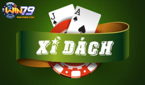 Tổng quan game bài xì dách win79